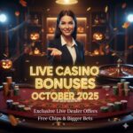 Your Guide to the Best Live Casino Bonuses in October 2025